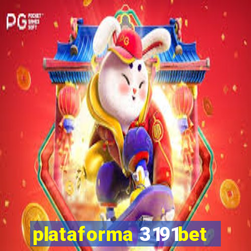 plataforma 3191bet